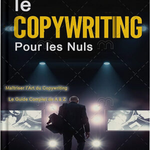 Le Copywriting pour les Nuls